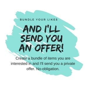 Make a bundle and I’ll send you an offer!!!